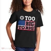Too Big To Rig Saying Trump 2024 Kids T-Shirt thumb 2