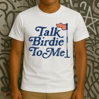 Talk Birdie To Me Funny Golfer Dad Fathers Day Golf T-Shirt thumb 3