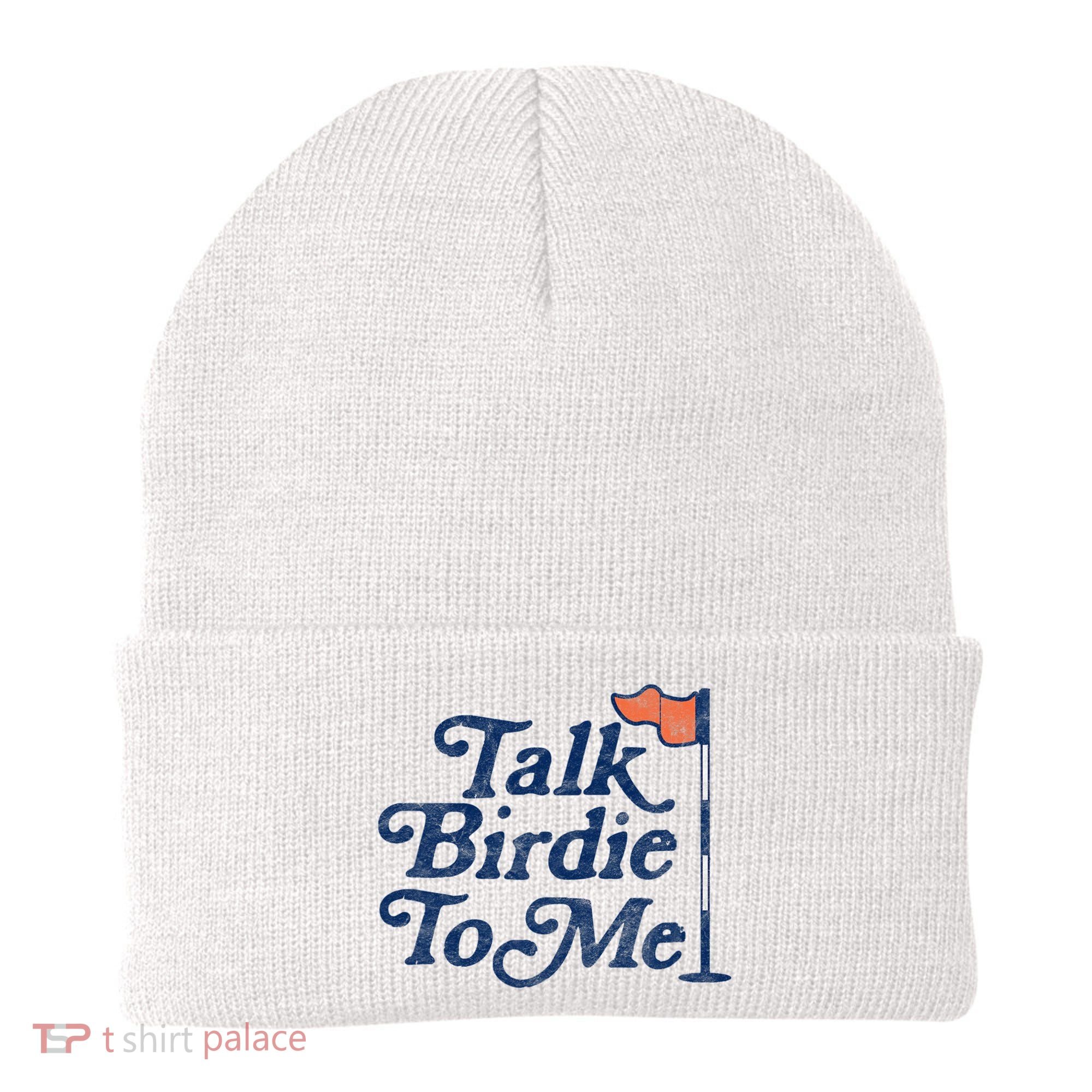 Talk Birdie To Me Funny Golfer Dad Fathers Day Golf Beanie