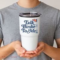 Talk Birdie To Me Funny Golfer Dad Fathers Day Golf Tumbler thumb 2