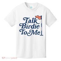 Talk Birdie To Me Funny Golfer Dad Fathers Day Golf Kids T-Shirt thumb 0