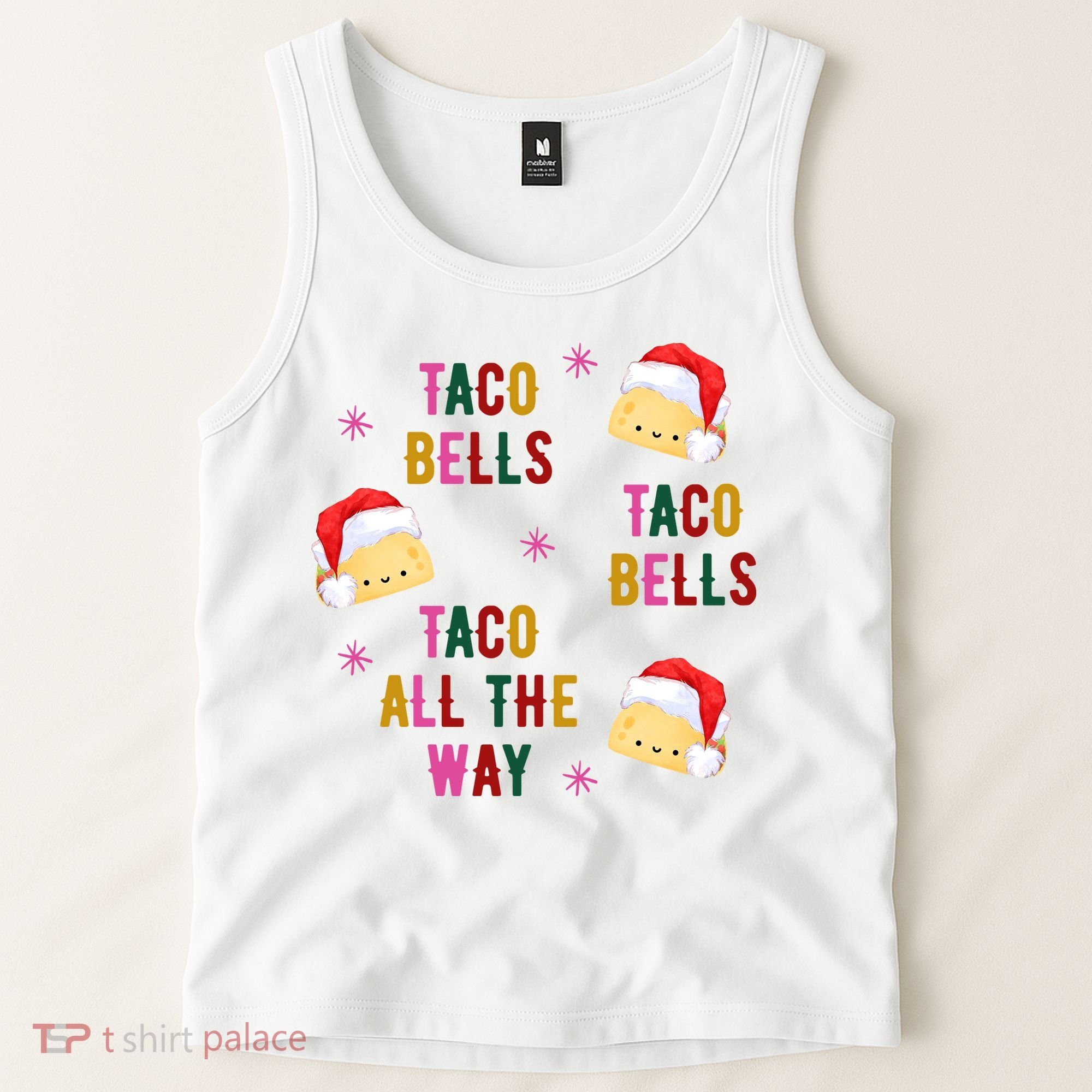 Taco Bells Taco All The Way Funny Christmas Tank Top