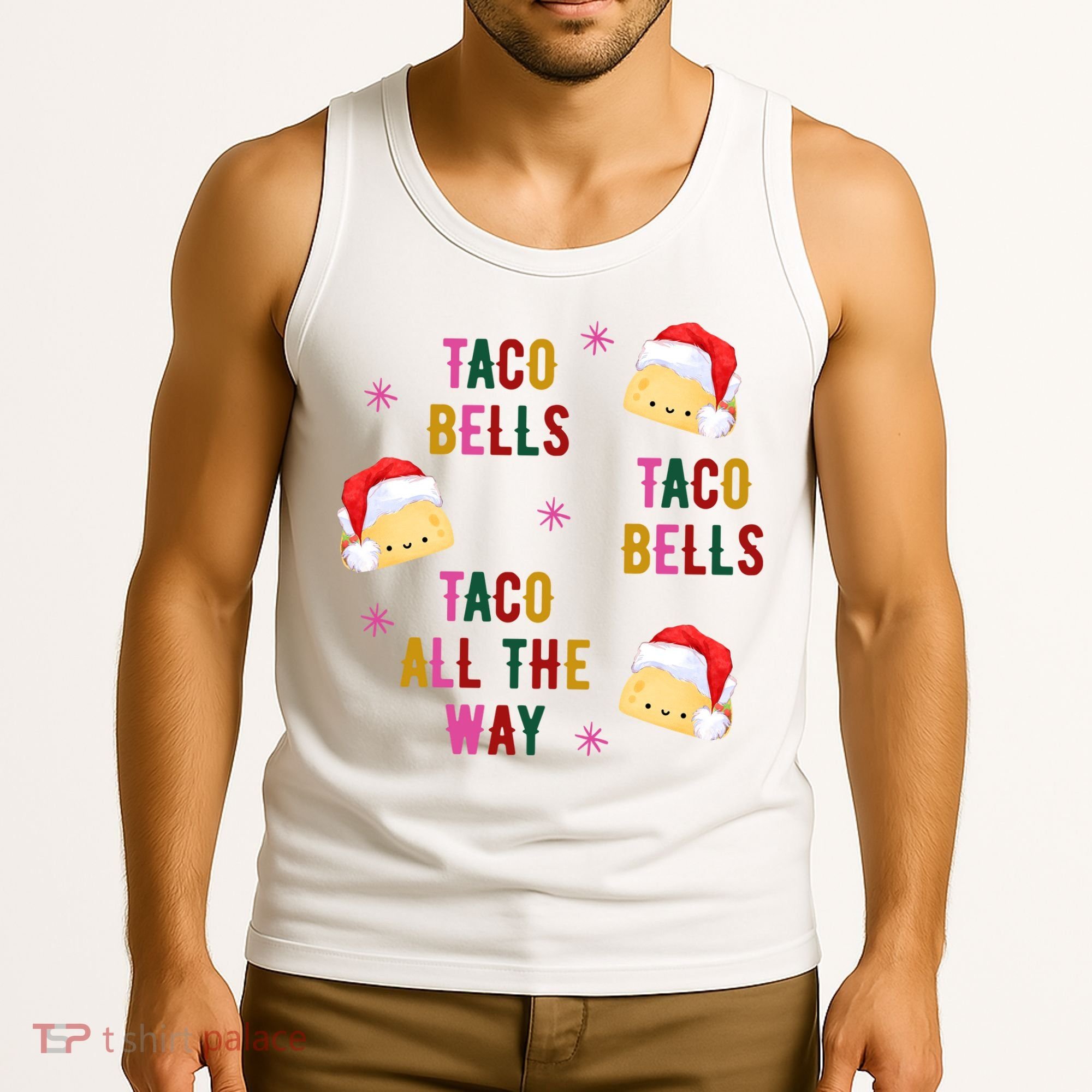Taco Bells Taco All The Way Funny Christmas Tank Top