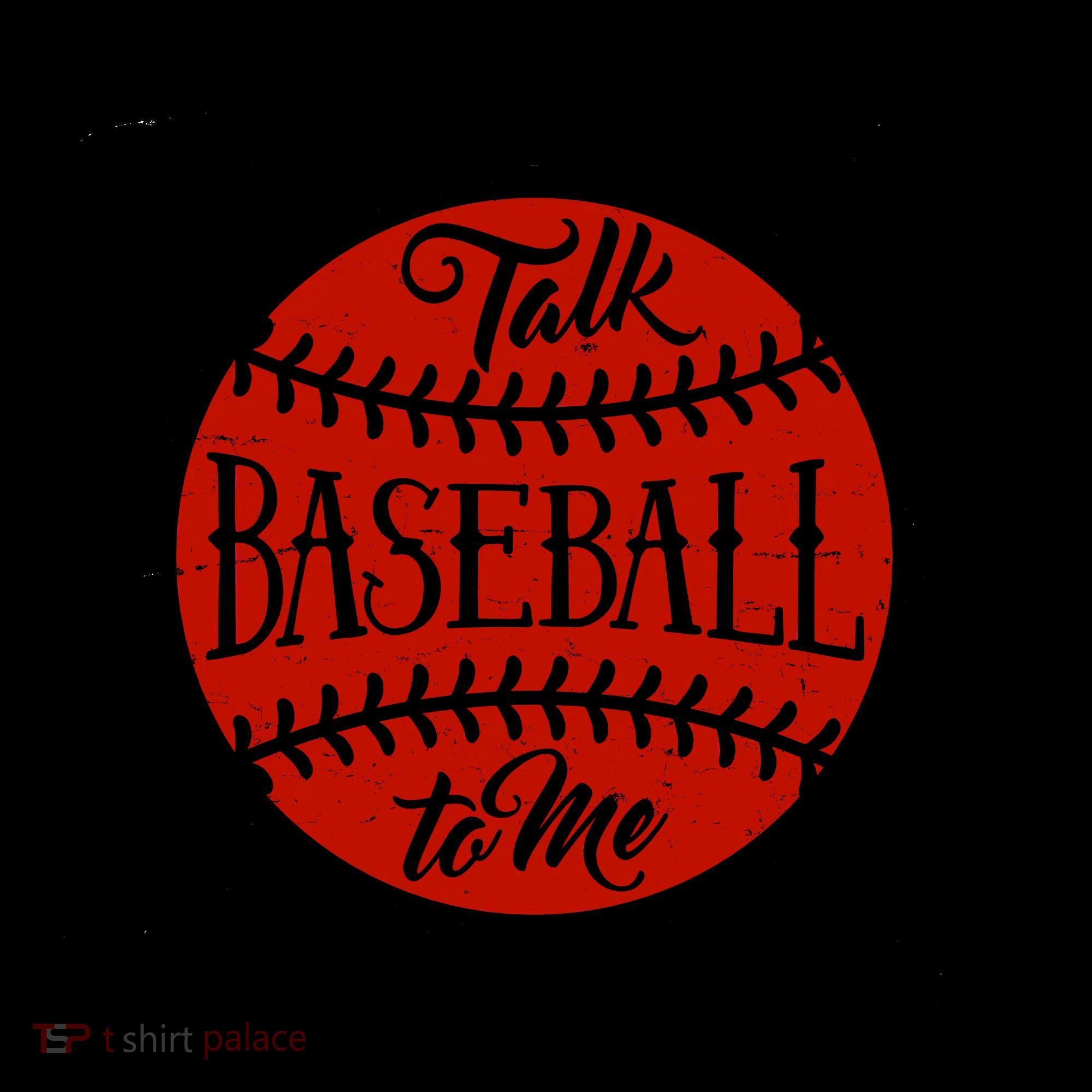 Talk Baseball To Me Coffee Mug