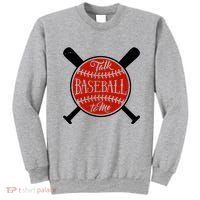 Talk Baseball To Me Sweatshirt thumb 0