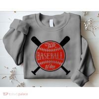 Talk Baseball To Me Sweatshirt thumb 2