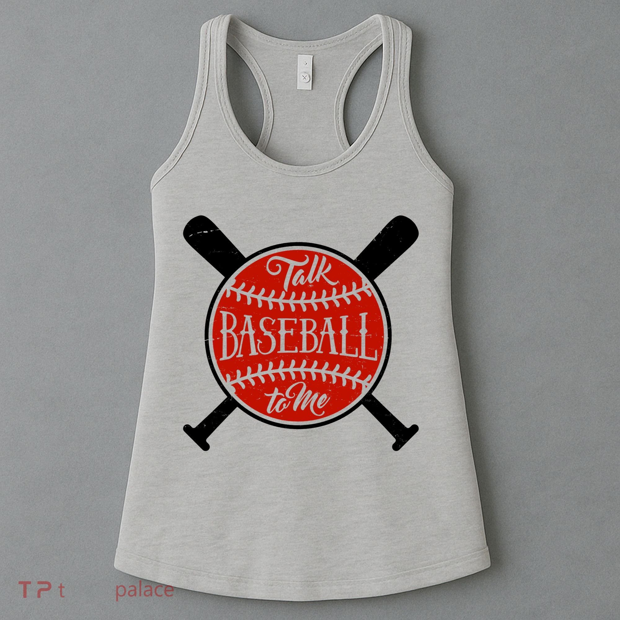 Talk Baseball To Me Women's Tank Top