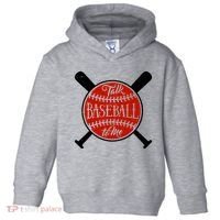 Talk Baseball To Me Toddler Hoodie thumb 0