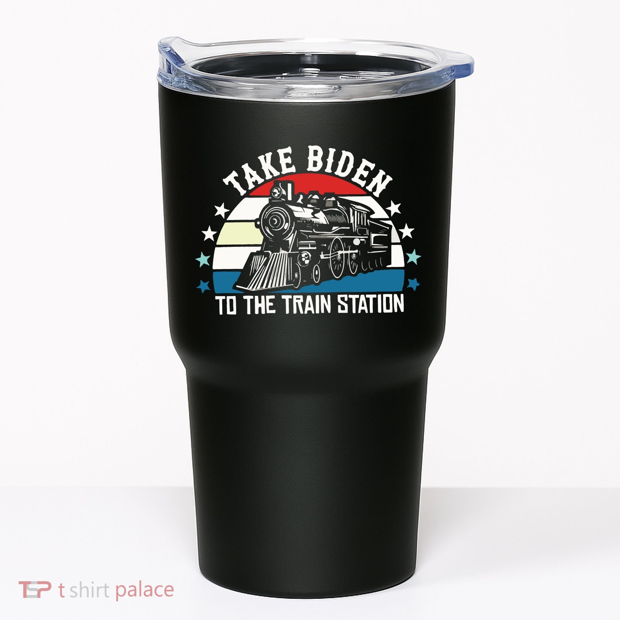 Take Biden To The Train Station Yellowstone Tumbler