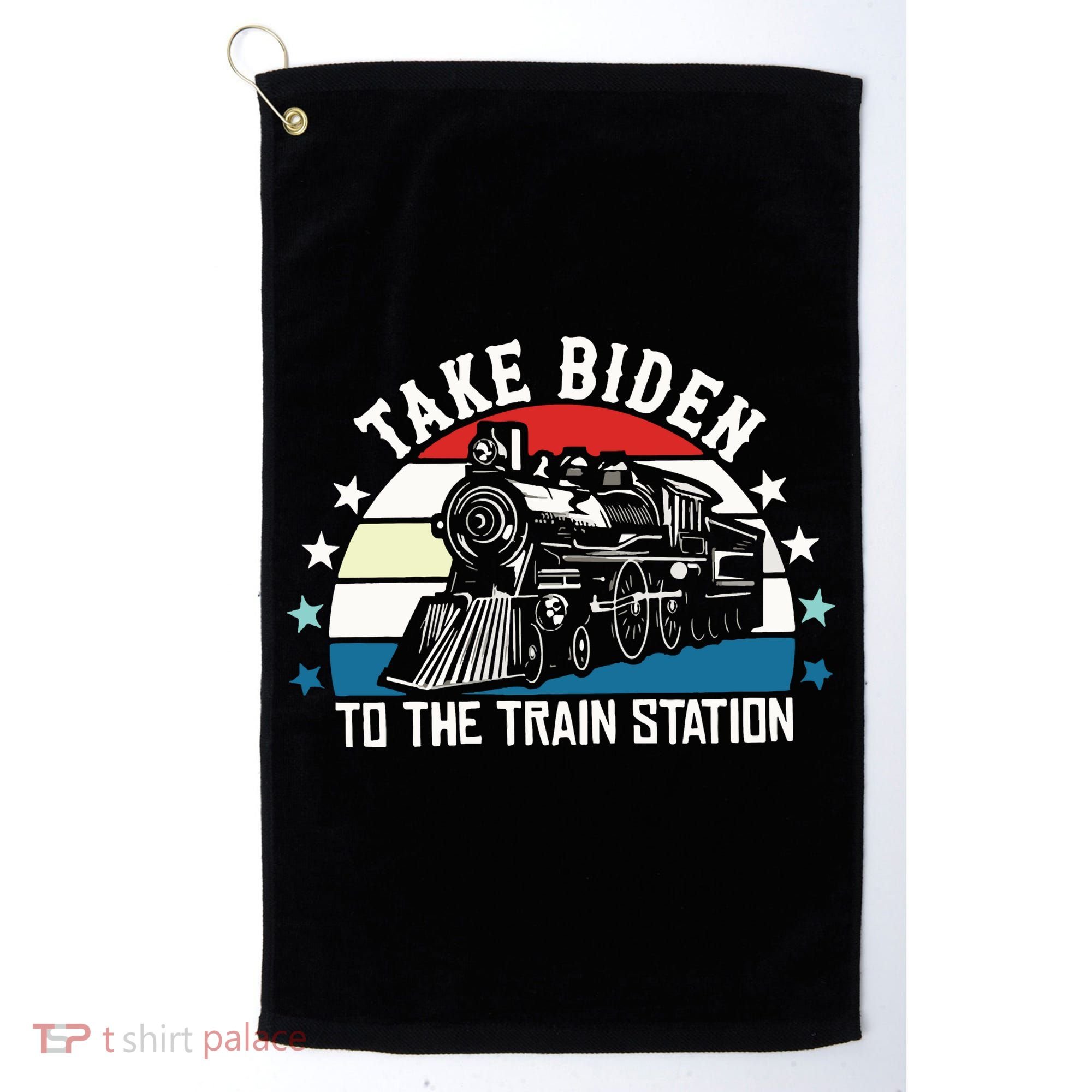 Take Biden To The Train Station Yellowstone Golf Towel