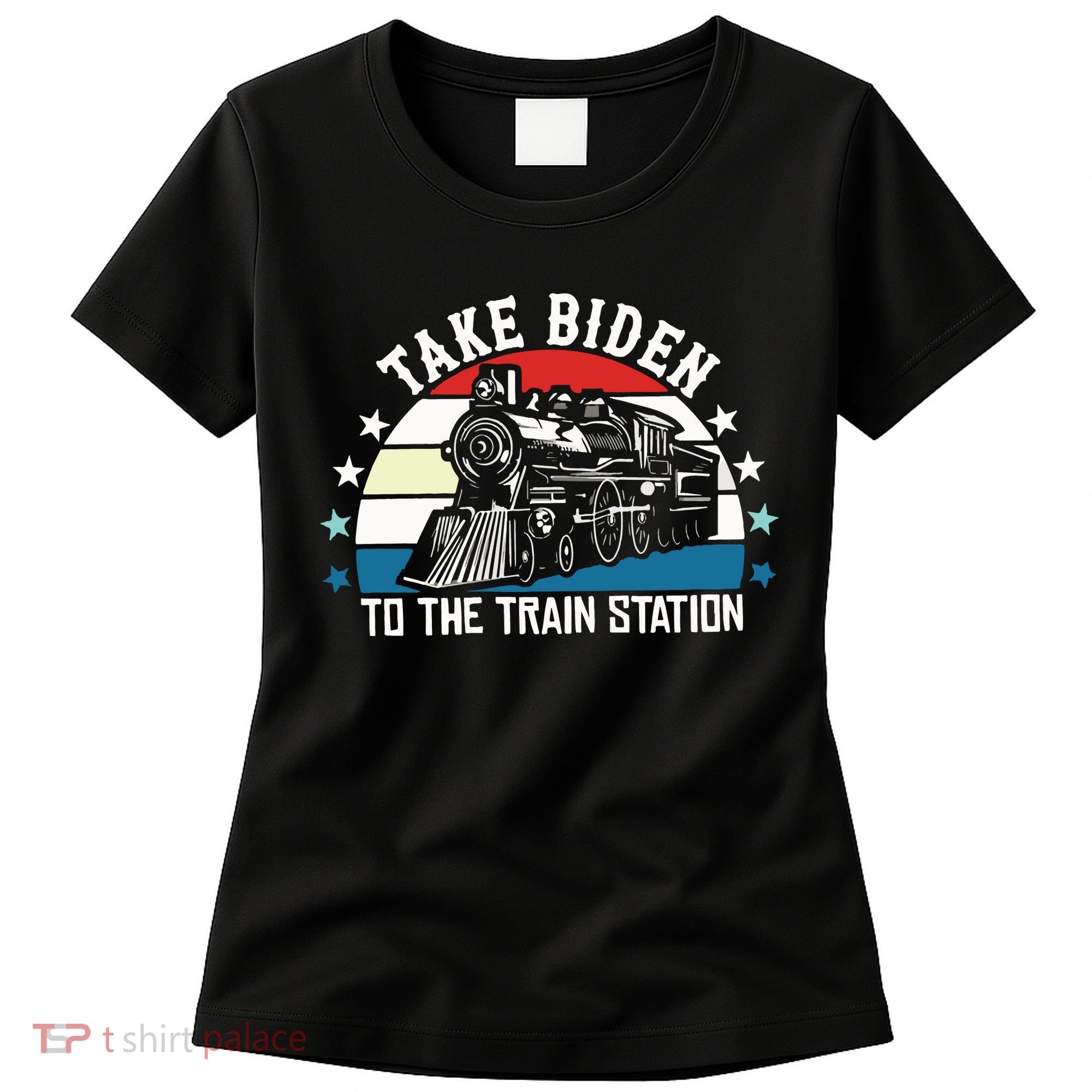 Take Biden To The Train Station Yellowstone Women's T-Shirt