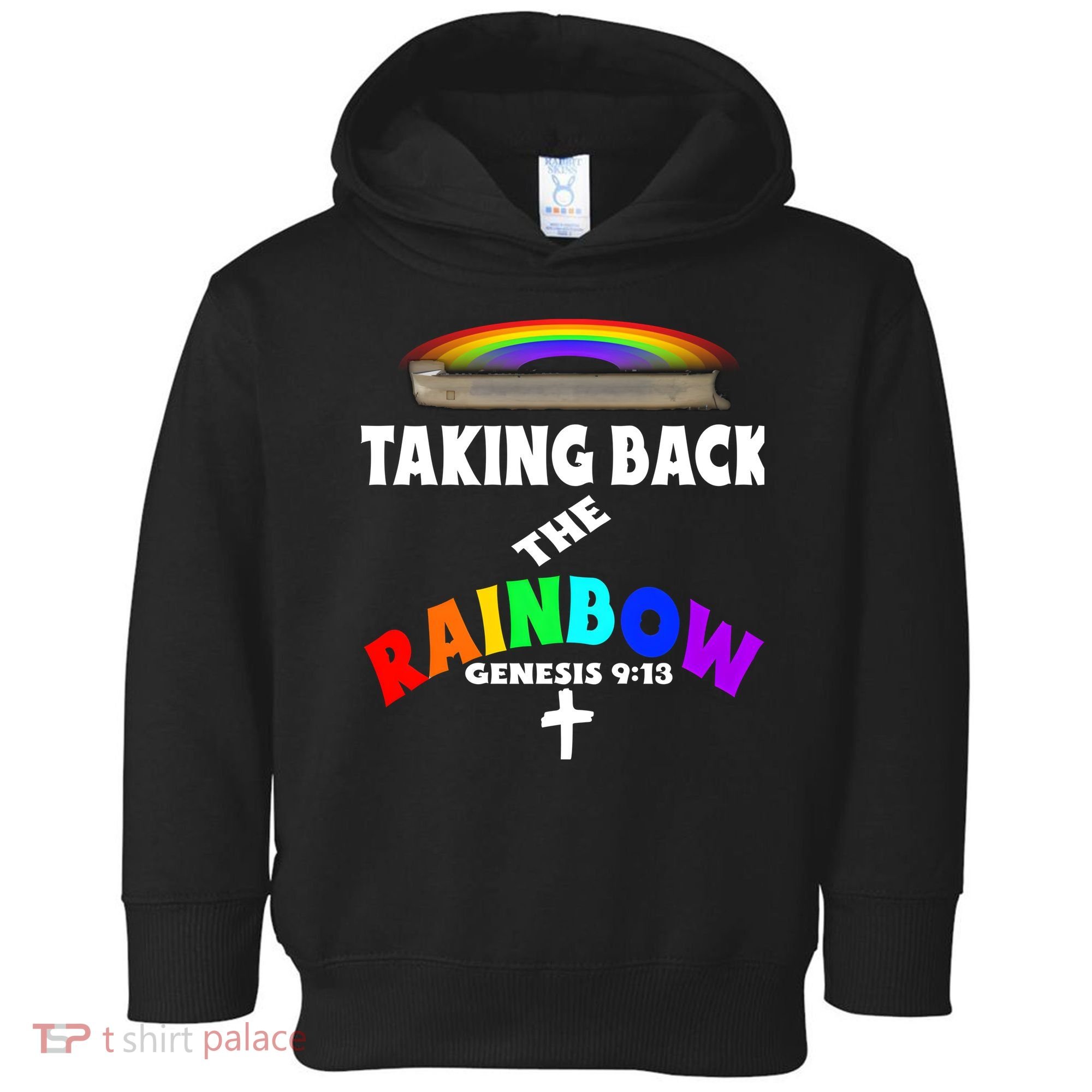 Taking Back The RainbowArk Encounter Inspired Toddler Hoodie