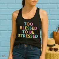 Too Blessed To Be Stressed Women's Tank Top thumb 2