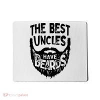 The Best Uncles Have Beards Shirt Funny Uncle Beard Gift Mousepad thumb 0