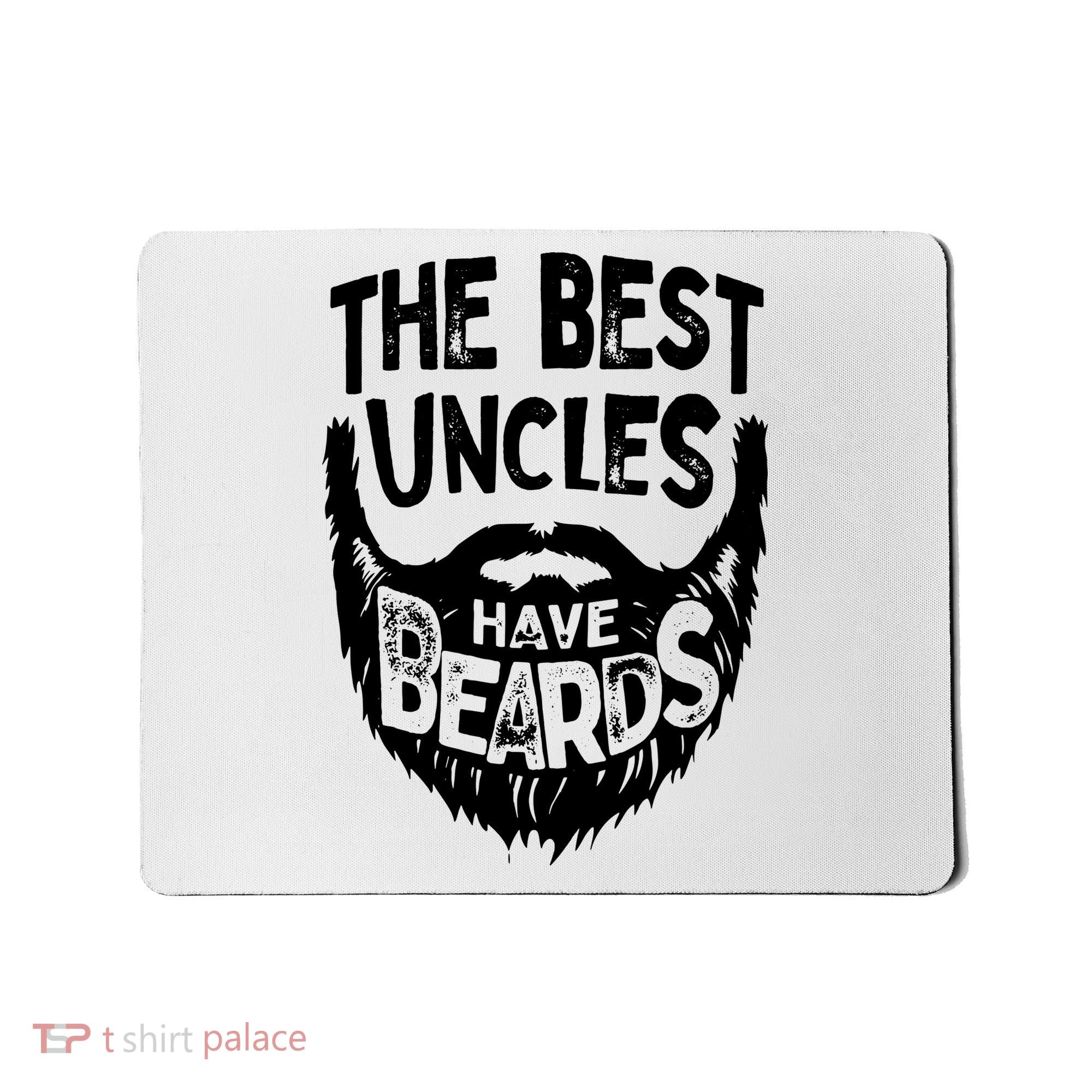 The Best Uncles Have Beards Shirt Funny Uncle Beard Gift Mousepad