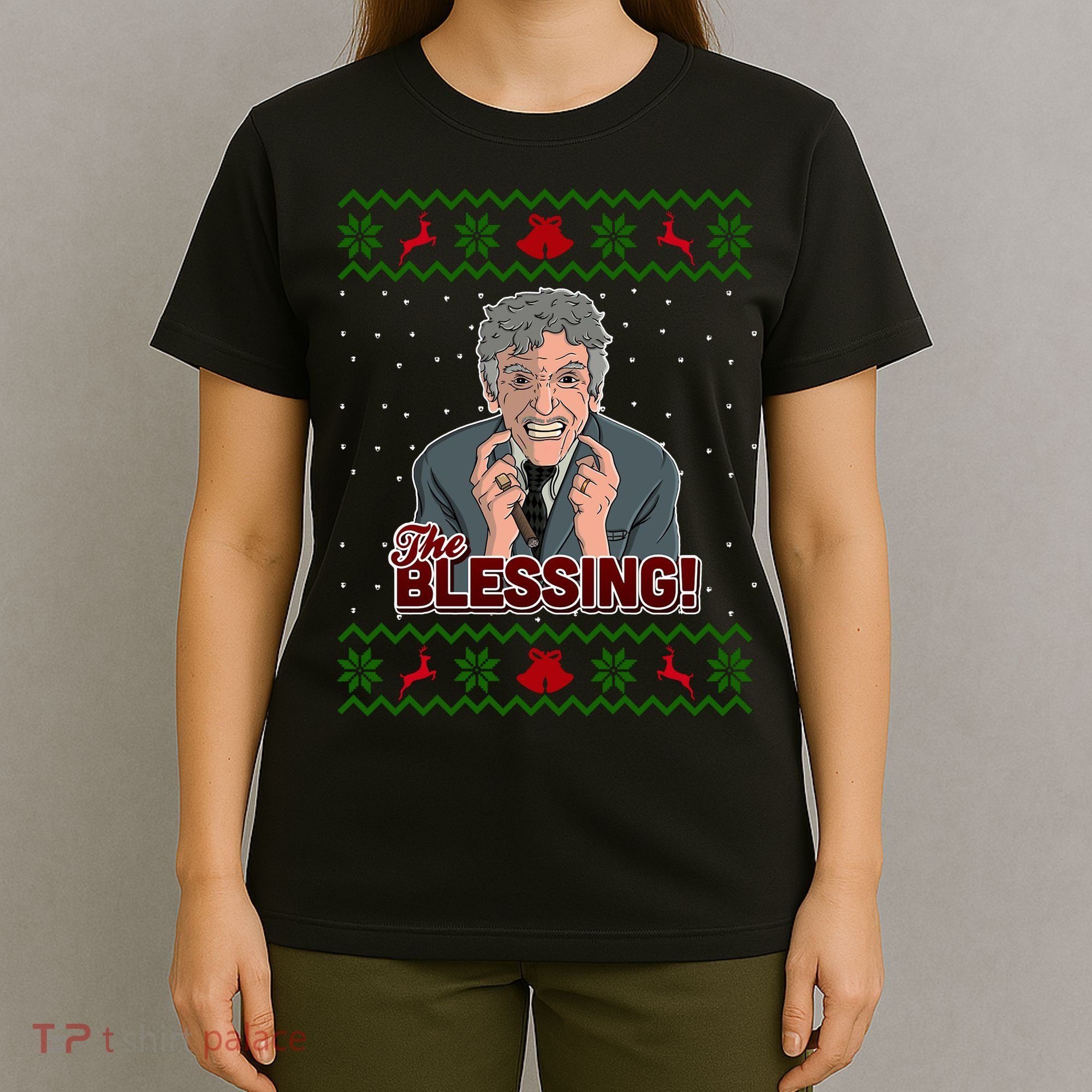 The Blessing Ugly Christmas Sweater Family Christmas T-Shirt