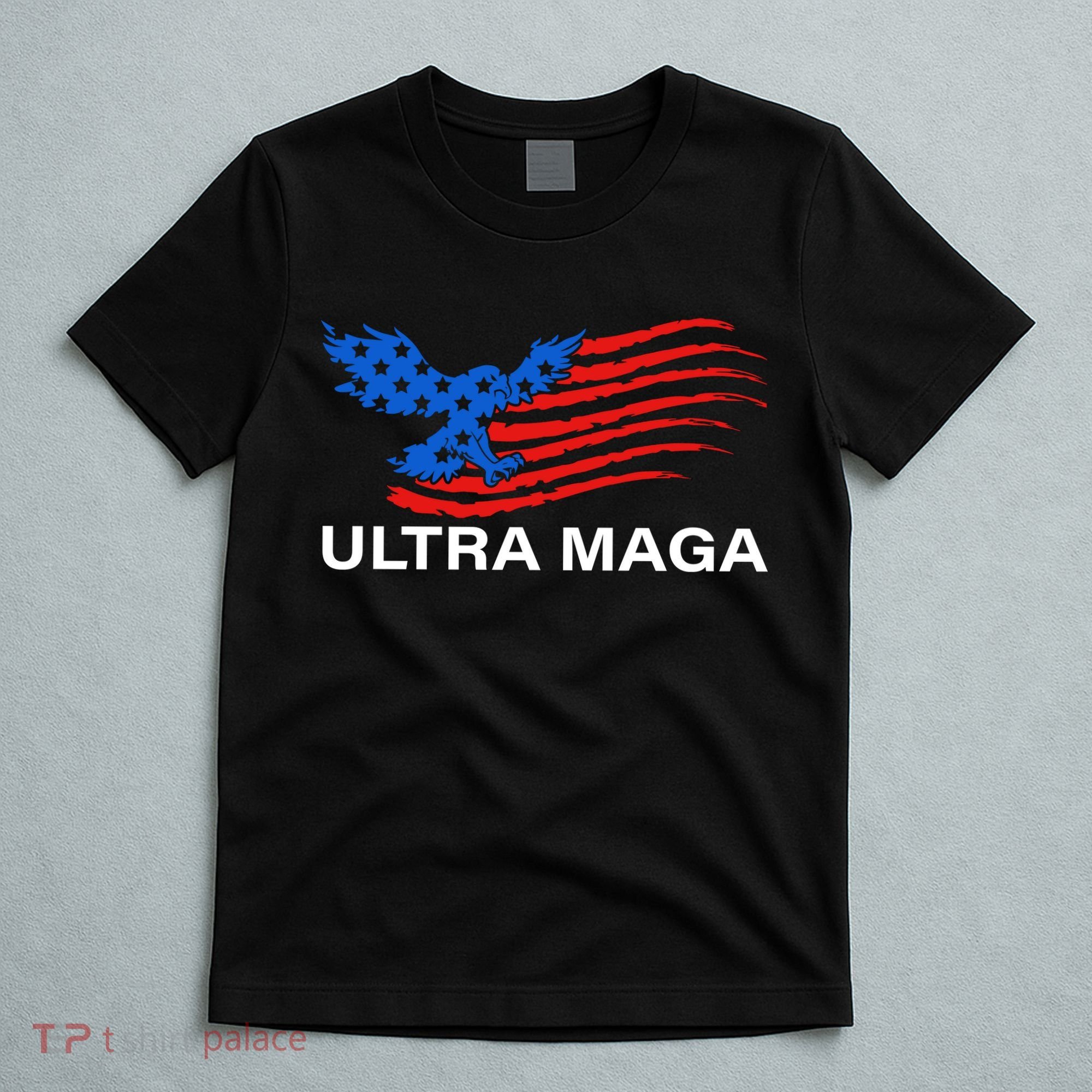 Trump Buff Ultra MAGA T-Shirt