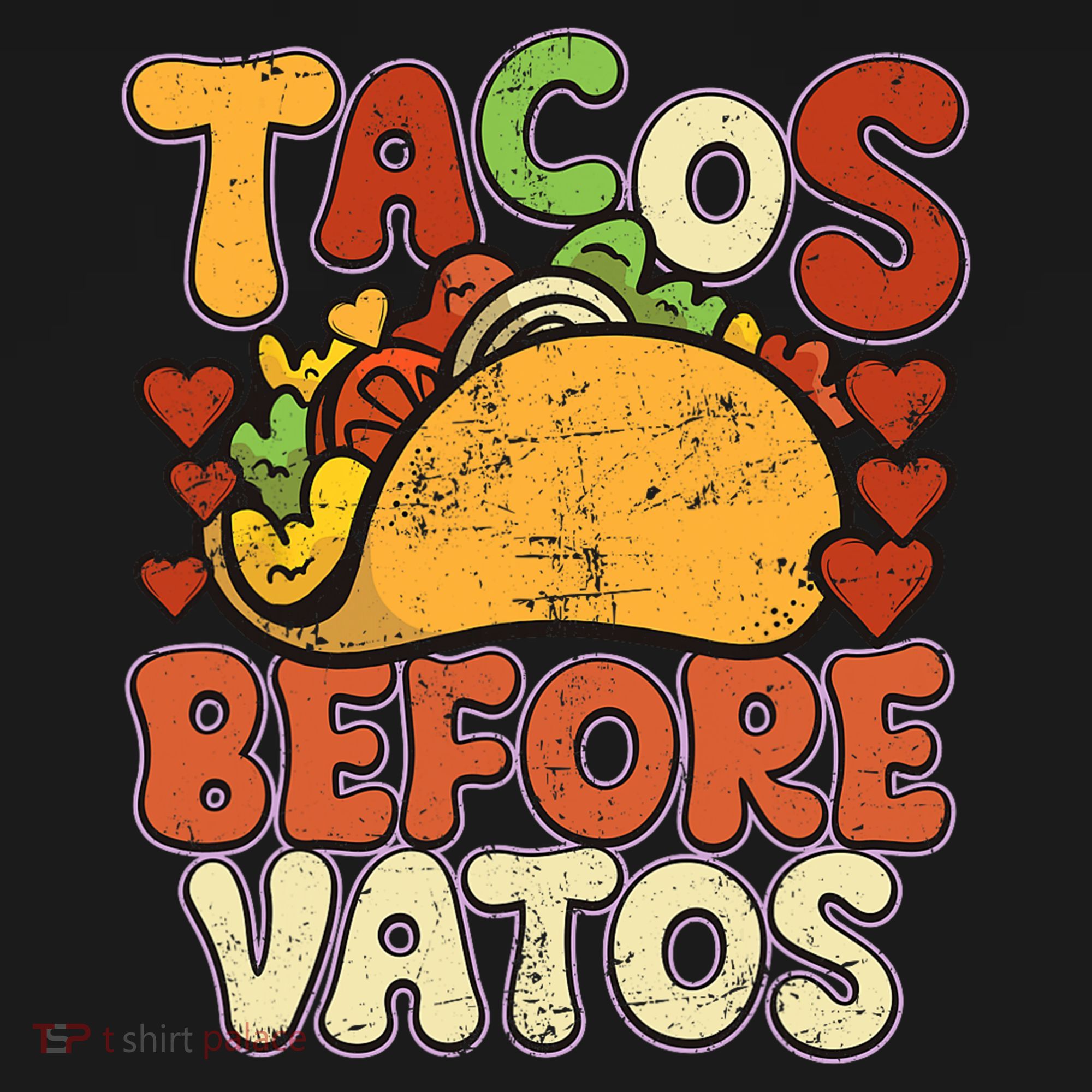 Tacos Before Vatos Funny Vintage Mexican Chicano T-Shirt