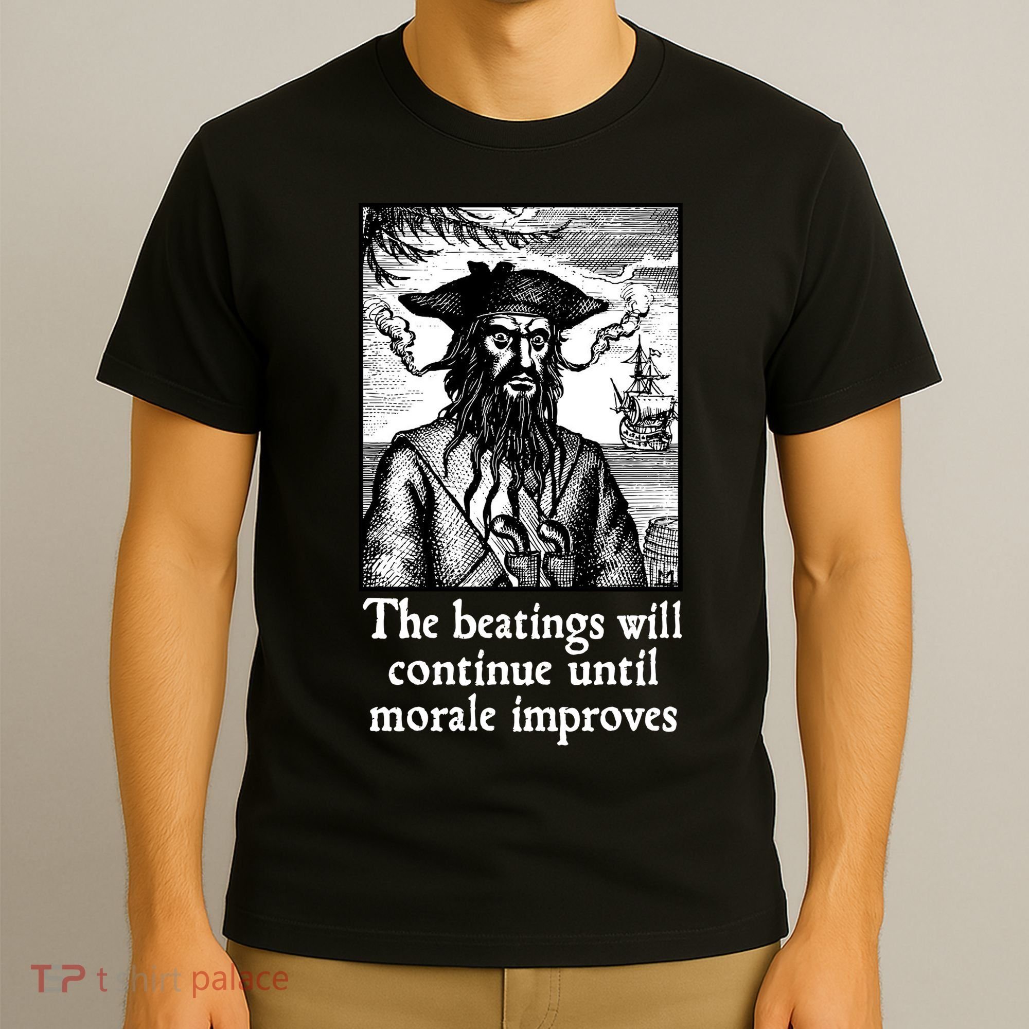 The Beatings Will Continue Until Morale Improves T-Shirt