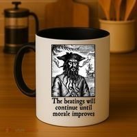 The Beatings Will Continue Until Morale Improves Coffee Mug thumb 4