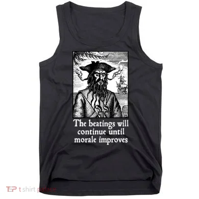 The Beatings Will Continue Until Morale Improves Tank Top