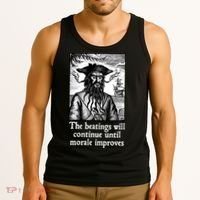 The Beatings Will Continue Until Morale Improves Tank Top thumb 3