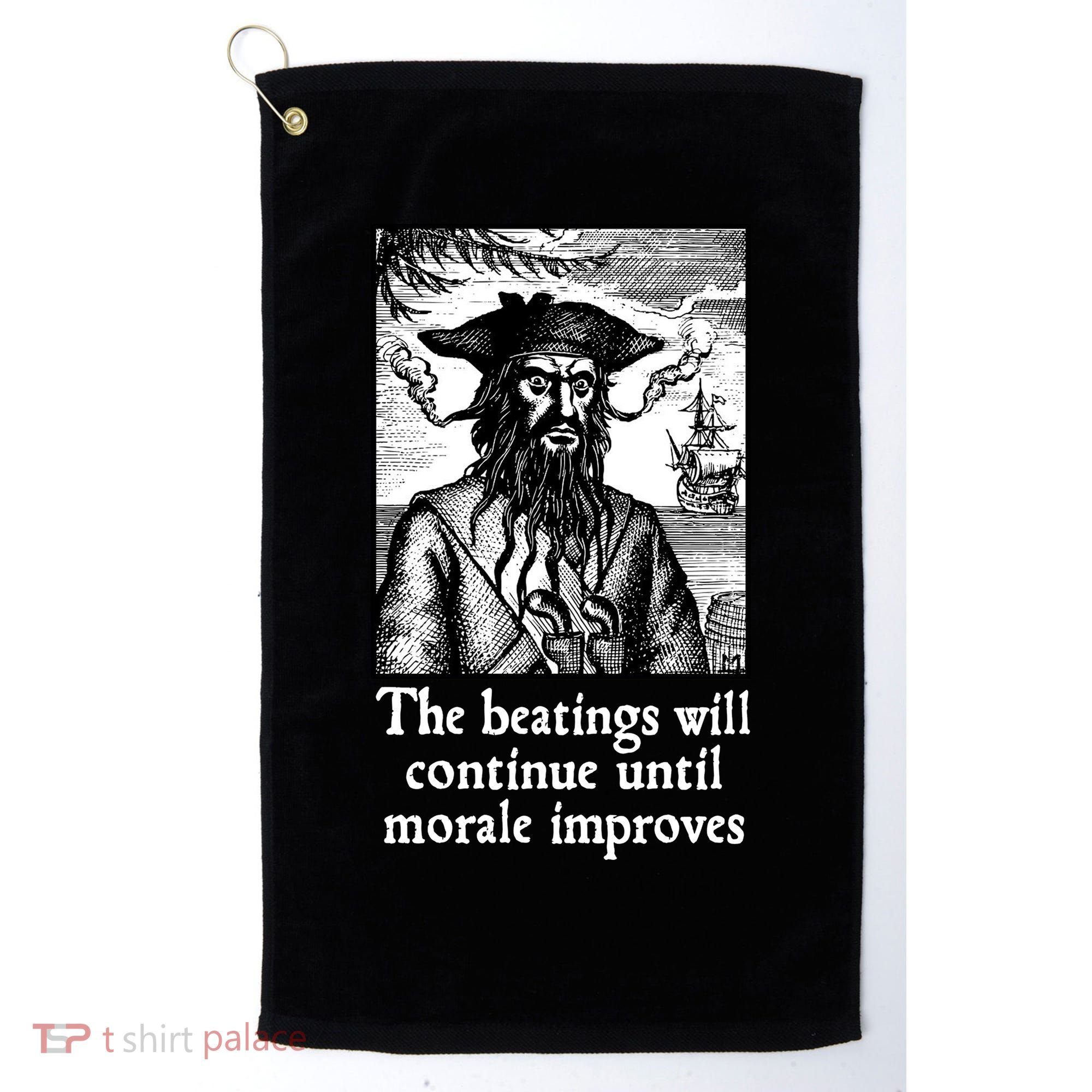 The Beatings Will Continue Until Morale Improves Golf Towel