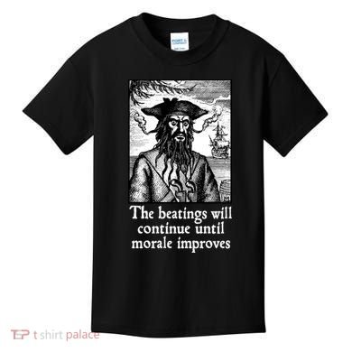 The Beatings Will Continue Until Morale Improves Kids T-Shirt