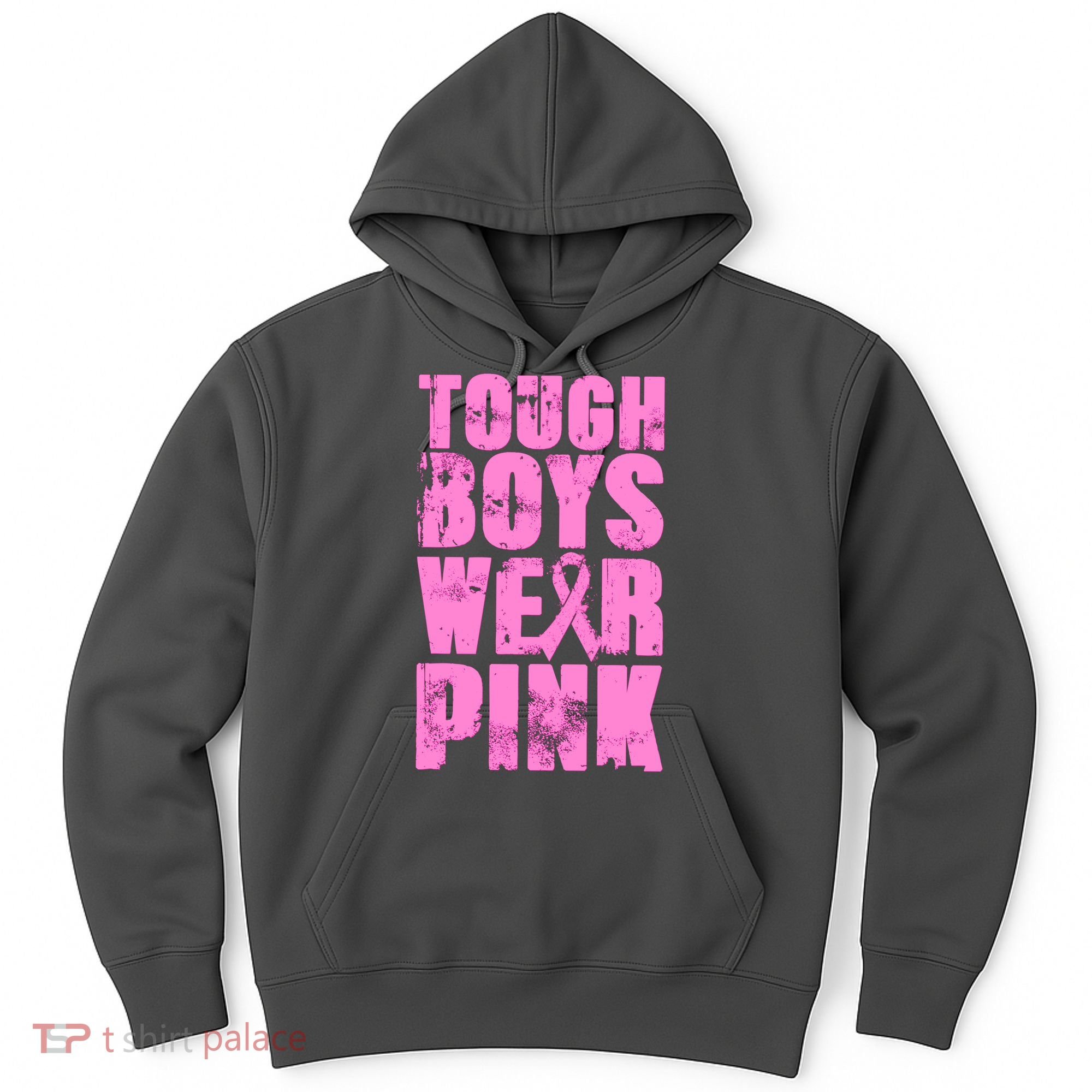 Tough Boyz Wear Pink Support Breast Cancer Awareness Hoodie
