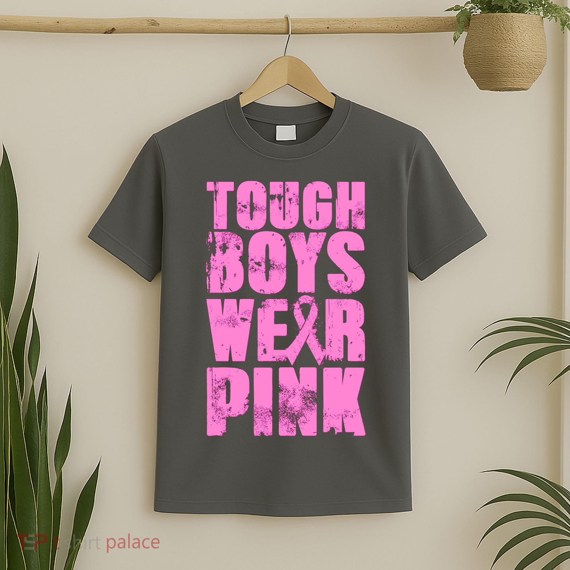 Tough Boyz Wear Pink Support Breast Cancer Awareness T-Shirt