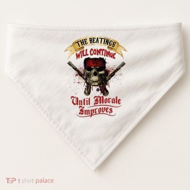 The Beatings Will Continue Until Morale Improves USA-Made Doggie Bandana