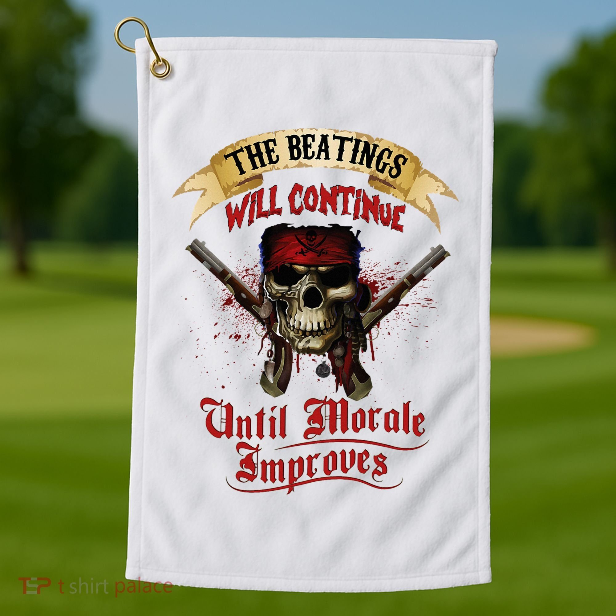 The Beatings Will Continue Until Morale Improves Golf Towel