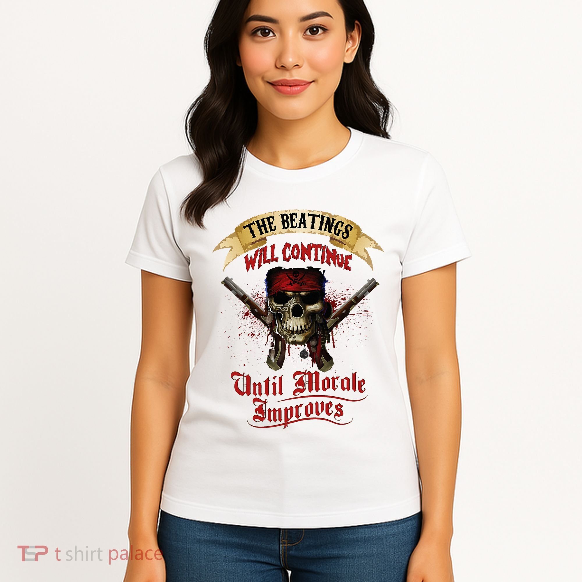 The Beatings Will Continue Until Morale Improves Women's T-Shirt