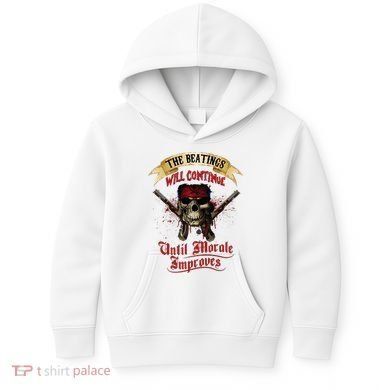 The Beatings Will Continue Until Morale Improves Kids Hoodie