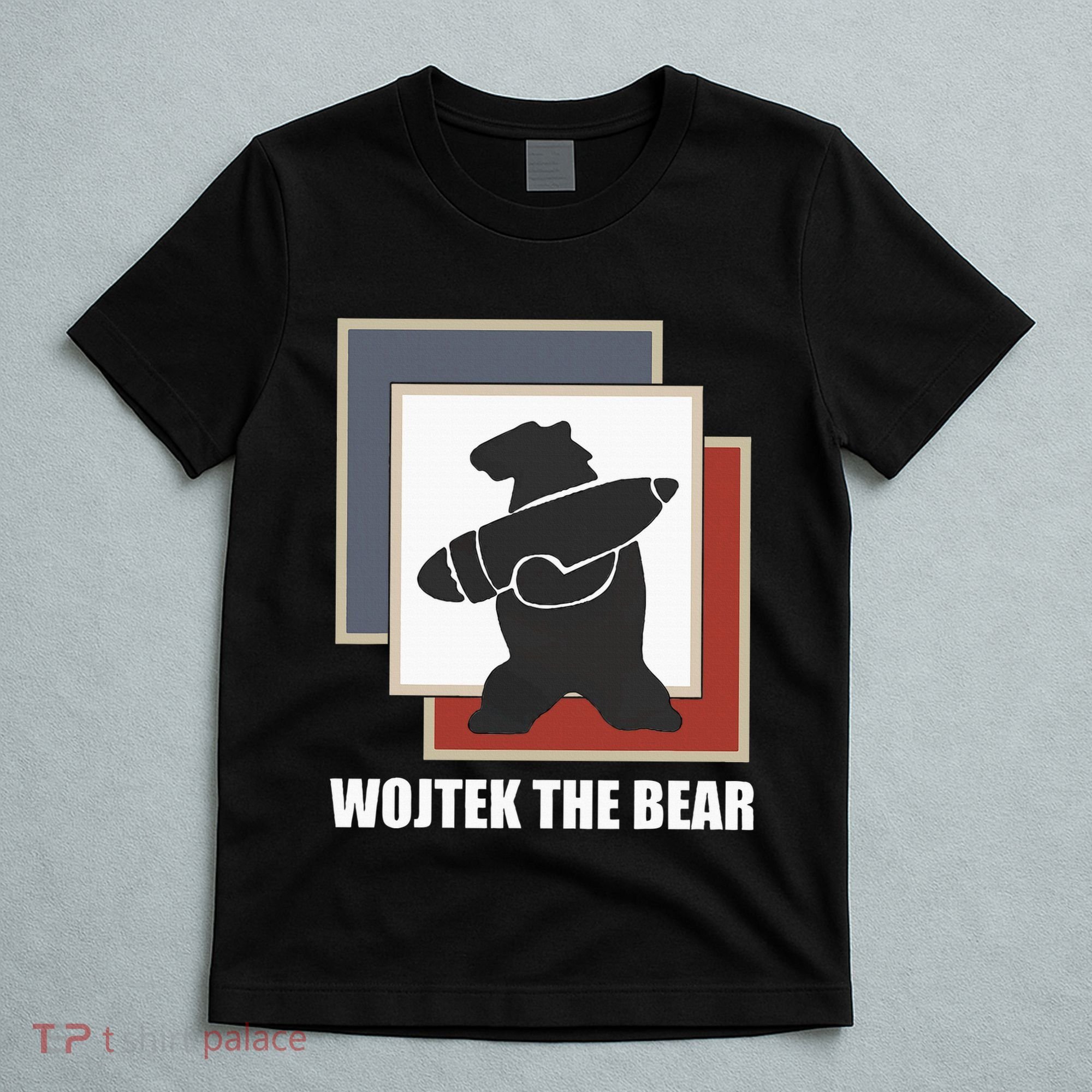 The Bear Wojtek Polish Bear T-Shirt