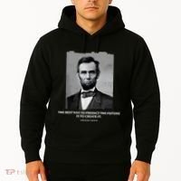 The Best Way To Predict The Future Is To Create It Abraham Lincoln Hoodie thumb 2