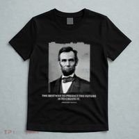 The Best Way To Predict The Future Is To Create It Abraham Lincoln T-Shirt thumb 5