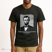 The Best Way To Predict The Future Is To Create It Abraham Lincoln Tall T-Shirt thumb 2