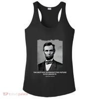 The Best Way To Predict The Future Is To Create It Abraham Lincoln Ladies PosiCharge Competitor Racerback Tank thumb 0