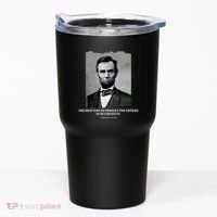 The Best Way To Predict The Future Is To Create It Abraham Lincoln Tumbler thumb 0