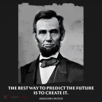 The Best Way To Predict The Future Is To Create It Abraham Lincoln Mousepad thumb 1