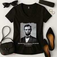 The Best Way To Predict The Future Is To Create It Abraham Lincoln Women's V-Neck T-Shirt thumb 2