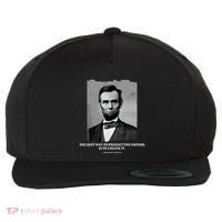 The Best Way To Predict The Future Is To Create It Abraham Lincoln Wool Snapback Cap thumb 0