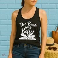 The Book Was Better Reading Fan Book Lover Women's Tank Top thumb 2