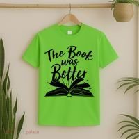 The Book Was Better Reading Fan Book Lover T-Shirt thumb 2