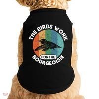 The Birds Work For The Bourgeoisie Bird Doggie Tank thumb 0