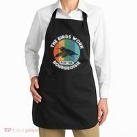 The Birds Work For The Bourgeoisie Bird Apron thumb 2