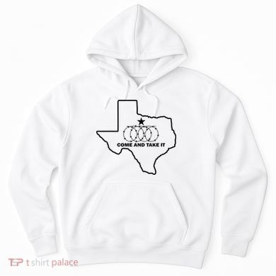 Texas Barbed Wire Come And Take It Hoodie