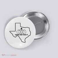 Texas Barbed Wire Come And Take It Button thumb 0