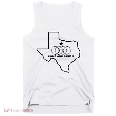 Texas Barbed Wire Come And Take It Tank Top